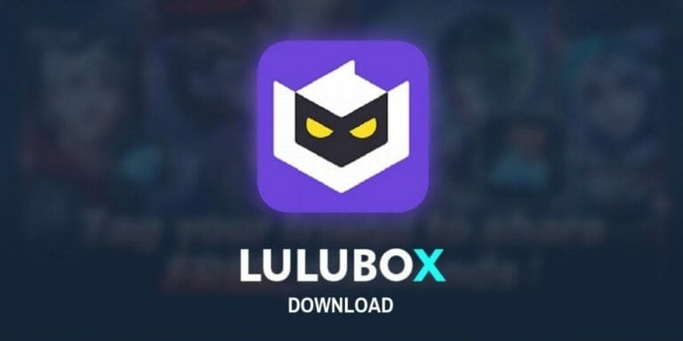 Download LuluBox APK the Latste Version Free for Android, iOS [2021]
