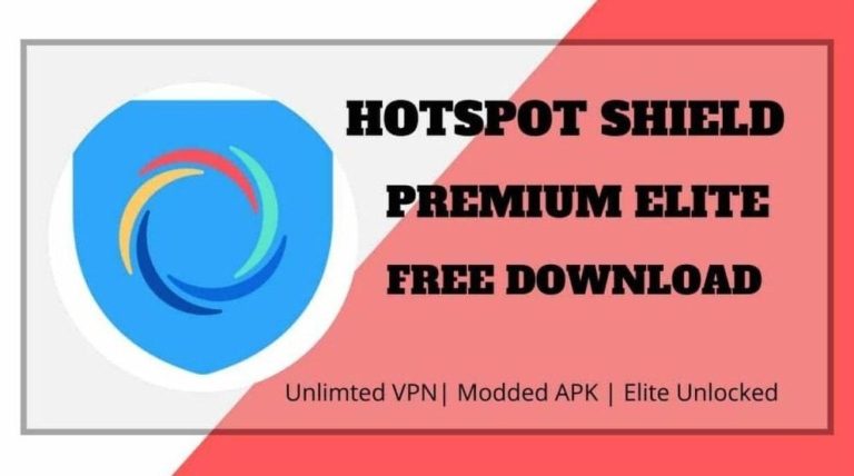 Download Hotspot Shield MOD APK (Premium) Free for Android, iOS 2021