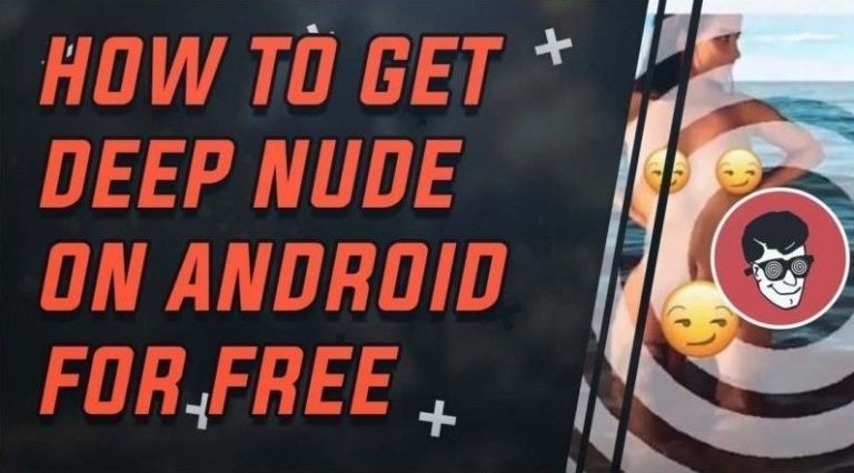 Download DeepNude 1.2 APK the Latest Version for Androidroid & iOS & PC) Latest Version