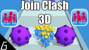 Join Clash 3D MOD APK (Unlimited Money, No Ads, Unlocked All)
